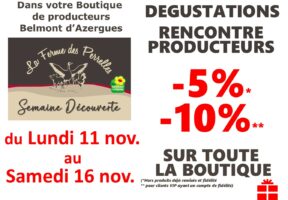 Animations dans notre boutique de Belmont du 11 au 16 nov 2024